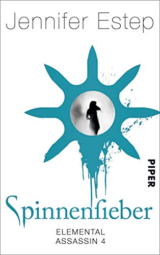 Spinnenfieber (Elemental Assassin 4)
