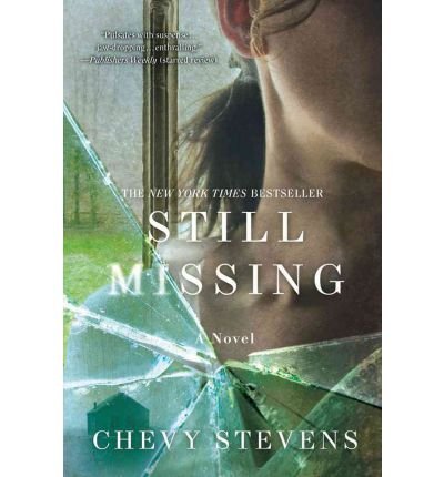 BY Stevens, Chevy ( Author ) [ STILL MISSING ] Jun-2014 [ Paperback ]