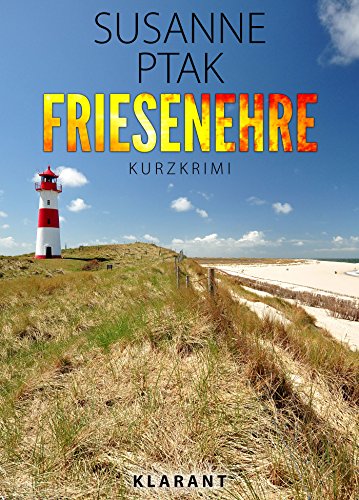 Friesenehre. Ostfriesenkrimi