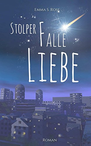 Stolperfalle Liebe