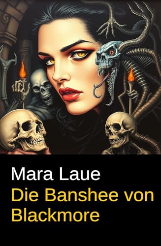 Die Banshee von Blackmore: Cassiopeiapress Romantic Thriller