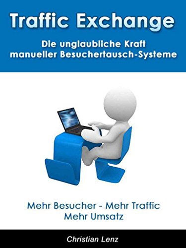 Traffic Exchange: Die unglaubliche Kraft manueller Besuchertausch-Systeme