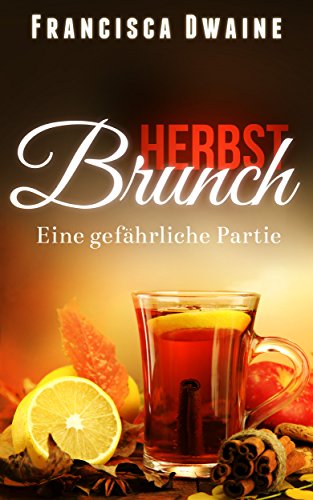 Herbstbrunch - Eine gefährliche Partie (Brunch-Reihe 4)