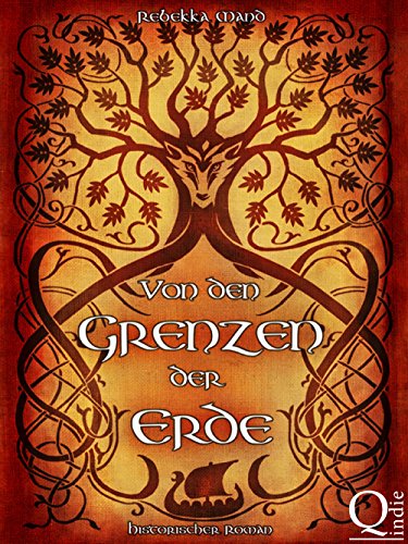 Von den Grenzen der Erde - Historischer Roman (Teil 1 von 3 der Grenzen-Saga): Wikingerroman