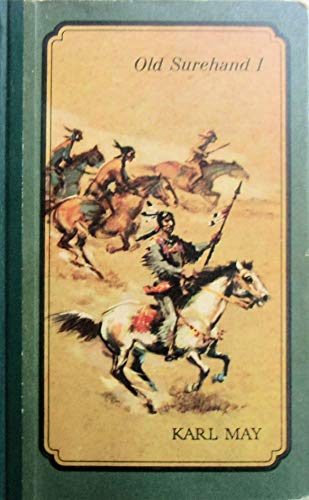 Karl May / Old Surehand / Band 1