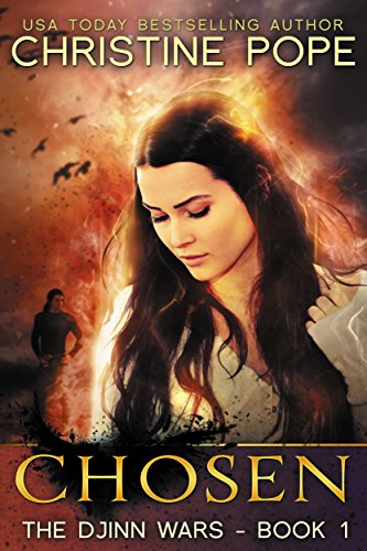 Chosen (The Djinn Wars Book 1)
