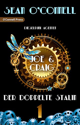 Joe & Craig: Der doppelte Stalin (Joe & Craig – Die paranormalen Agenten 1)
