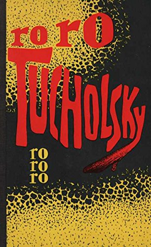 Zwischen Gestern und Morgen. Eine Auswahl aus seinen Schriften und Gedichten. [roro Tucholsky]. Herausgegeben von Mary Gerold-Tucholsky.