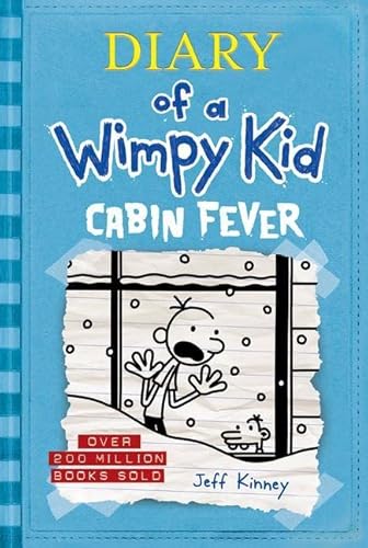 Cabin Fever (Diary of a Wimpy Kid #6): Jeff Kinney