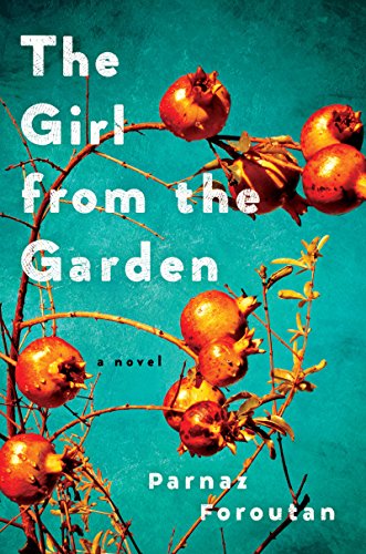 The Girl from the Garden: A Novel