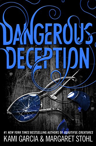 Dangerous Deception (Dangerous Creatures Book 2) (English Edition)
