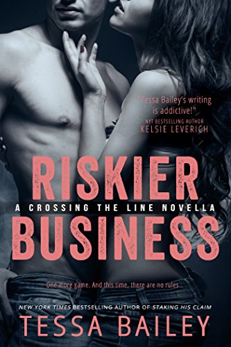 Riskier Business (Crossing the Line)