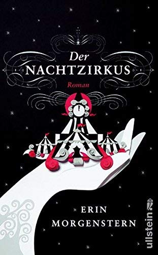 Der Nachtzirkus by Morgenstern, Erin (2012) Gebundene Ausgabe