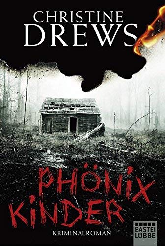 Phönixkinder: Kriminalroman by Drews, Christine (2014) Taschenbuch