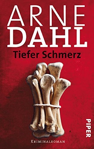 Tiefer Schmerz: Kriminalroman (A-Team, Band 4) by Dahl, Arne (2007) Taschenbuch