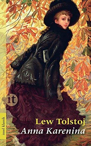 Anna Karenina: Roman (insel taschenbuch) by Tolstoj, Lew (2012) Taschenbuch