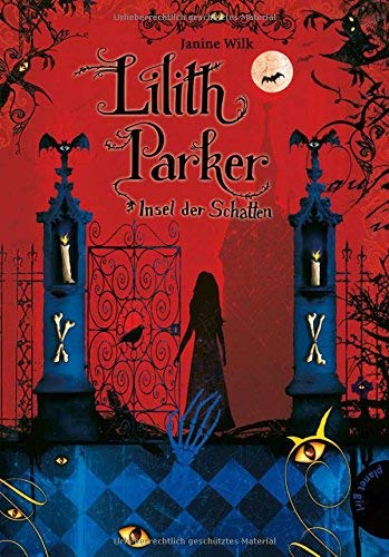 Lilith Parker: Insel der Schatten by Janine Wilk(2015-04)