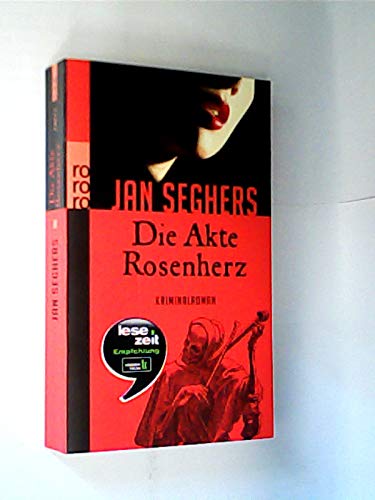 Die Akte Rosenherz by Seghers, Jan (2011) Taschenbuch
