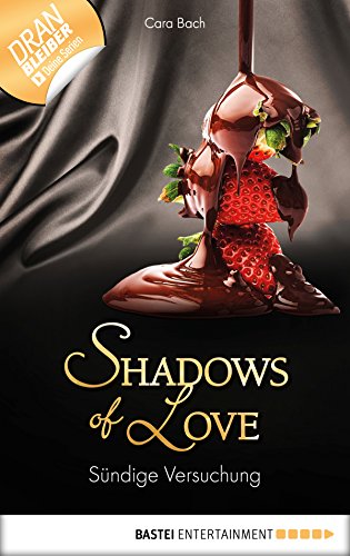 Sündige Versuchung - Shadows of Love