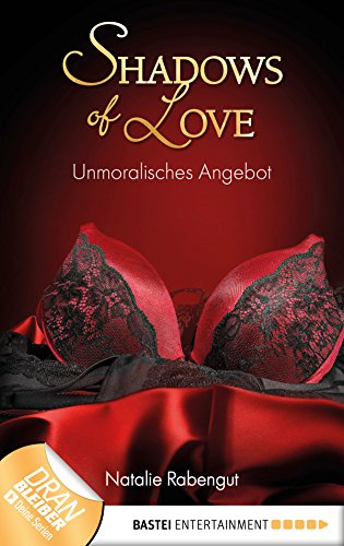 Unmoralisches Angebot - Shadows of Love