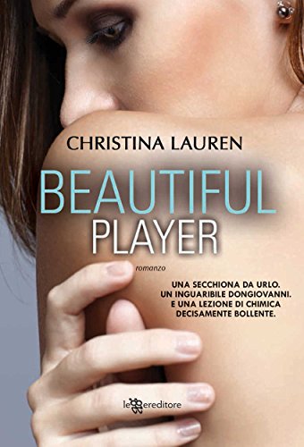 Beautiful Player (Beautiful Bastard Vol. 3)