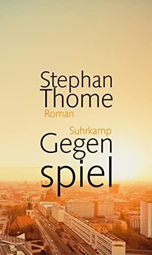 Gegenspiel: Roman (suhrkamp taschenbuch)