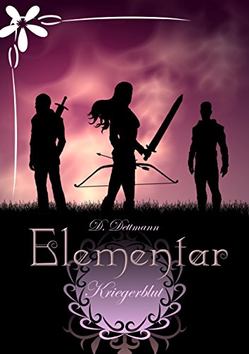 Kriegerblut (ELEMENTAR 3)