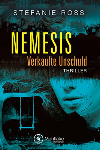 Nemesis: Verkaufte Unschuld