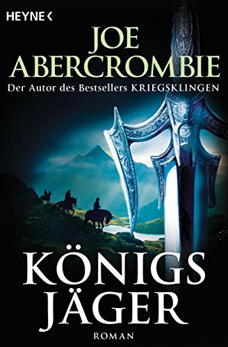 Königsjäger: Roman (Die Königs-Romane 2)