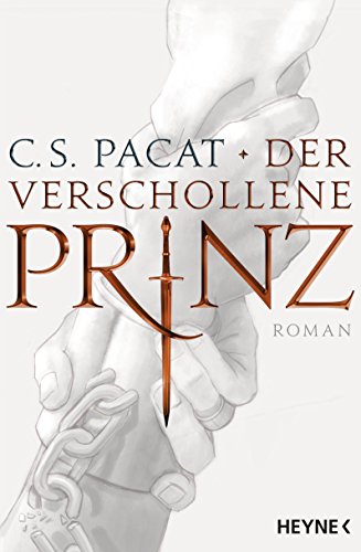 Der verschollene Prinz: Roman (Prinzen-Serie 1)