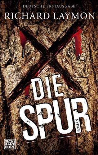 Die Spur: Roman