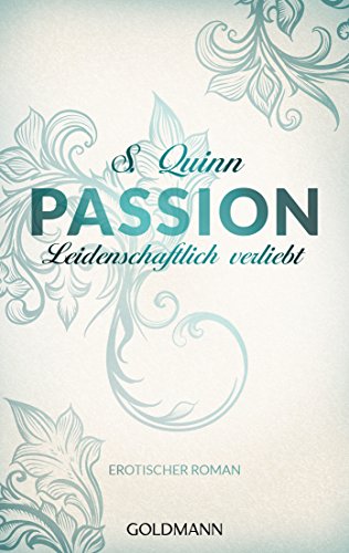 Passion. Leidenschaftlich verliebt: Erotischer Roman