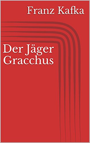 Der Jäger Gracchus