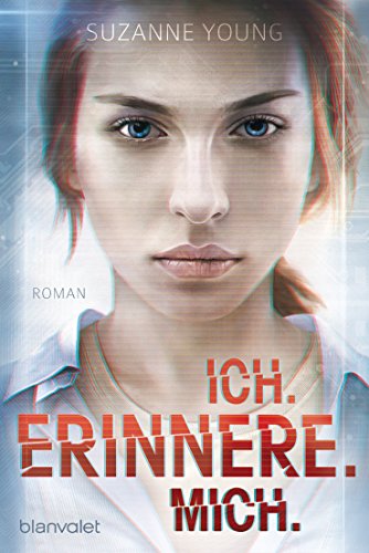 Ich. erinnere. mich.: Roman