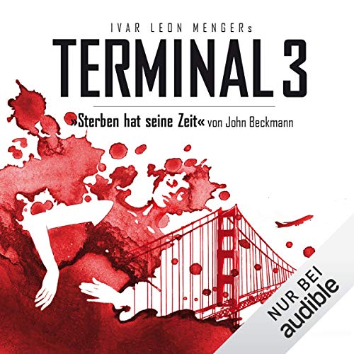Sterben hat seine Zeit: Terminal 3, 1