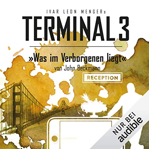 Was im Verborgenen liegt: Terminal 3, 9