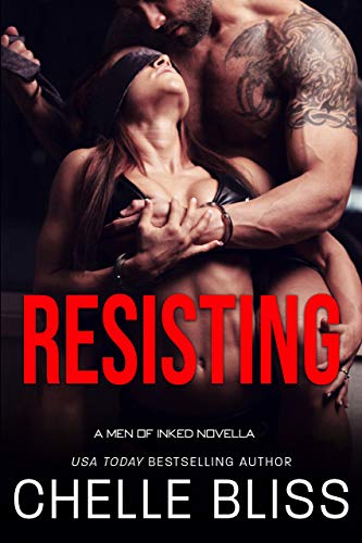 Resisting: Men of Inked Novella