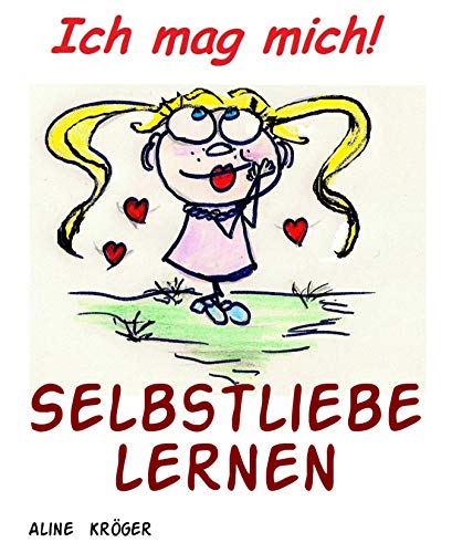 Selbstliebe lernen: Selbstbewusstsein durch die Frucht der Selbstliebe genießen, das kannst du auch!