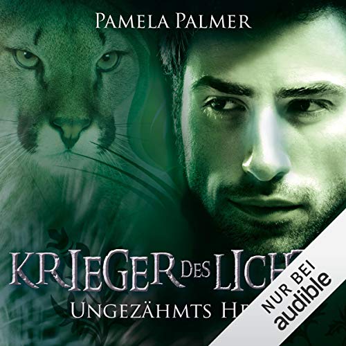 Ungezähmtes Herz: Krieger des Lichts 5