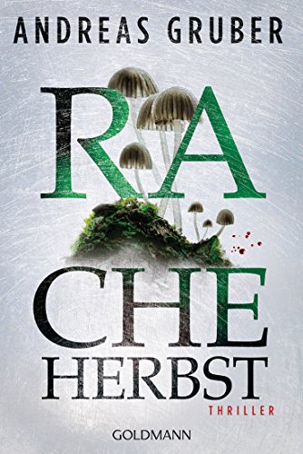 Racheherbst: Thriller (Walter Pulaski 2)