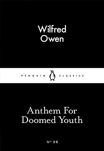 Anthem For Doomed Youth (Penguin Little Black Classics)