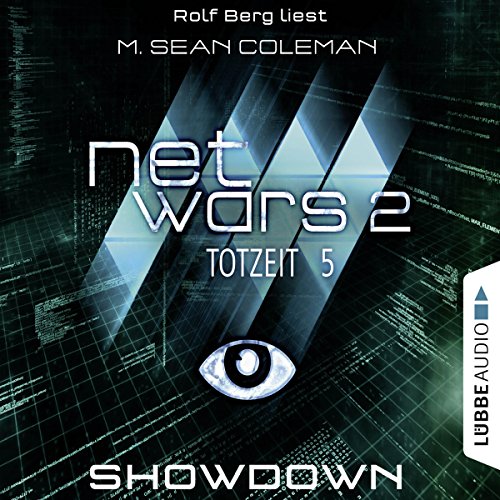 Showdown: Netwars 2 - Totzeit 5