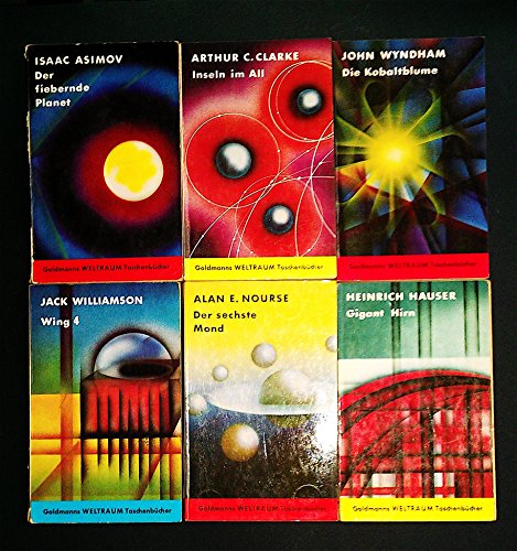 SAMMLUNG GOLDMANNS WELTRAUM-TASCHENBÜCHER, DIE KOBALTBLUME, INSELN IM ALL, GIGANT HIRN, DER SECHSTE MOND, WING 4, DER FIEBERNDE PLANET (6 STÜCK), NR. 1,3,4,5,6,8