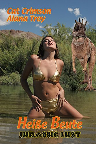 Heiße Beute (Jurassic Lust 2)