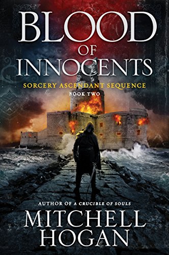 Blood of Innocents: Book Two of the Sorcery Ascendant Sequence