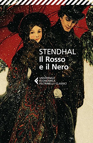 Il Rosso e il Nero: Cronaca del 1830 (Italian Edition)