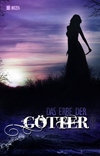 Das Erbe der Götter 2