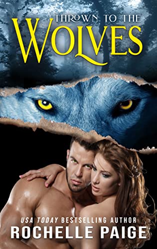 Thrown to the Wolves: Black River Pack 3