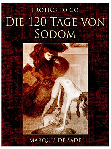 Die 120 Tage von Sodom (Erotics To Go)