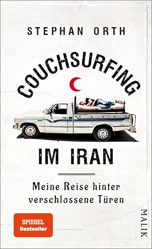 Couchsurfing im Iran: Meine Reise hinter verschlossene Türen